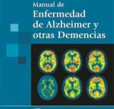 MANUAL DE ENFERMEDAD DE ALZHEIMER Y OTRAS DEMENCIAS leer el libro