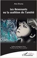 Les Revenants ou la coalition de l'amitié