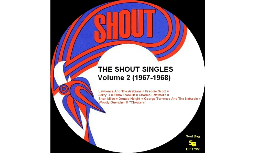 Various Artists : " The Shout Singles Volume 2 (1967-1968) " Soul Bag Records DP 179/2 [ FR ]