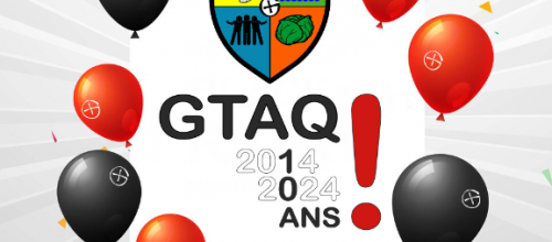 GTAQ PARTY : LES 10 ANS !