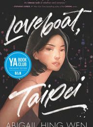 [PDF/Kindle] Loveboat, Taipei by Abigail Hing Wen