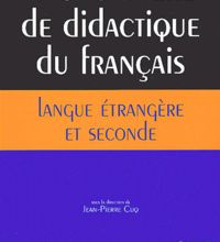 Il livres pdf téléchargement gratuit Dictionnaire de didactique du français langue étrangère et seconde par Jean-Pierre Cuq (French Edition)