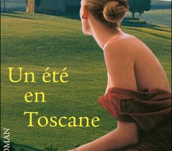 " Un été en Toscane" d'Elizabeth Adler
