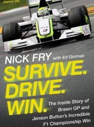 {pdf download} Survive. Drive. Win.: The Inside Story of Brawn GP and Jenson Button's Incredible F1 Championship Win