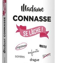 {epub download} Madame Connasse se lâche !