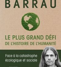 Online Read Ebook Le plus grand défi de l'histoire de l'humanité  - Face à la catastrophe écologique et sociale