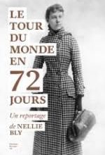 Nellie Bly, Le tour du monde en 72 jours, Editions du sous-sol
