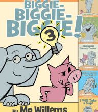 Online Read Ebook An Elephant & Piggie Biggie! Volume 3