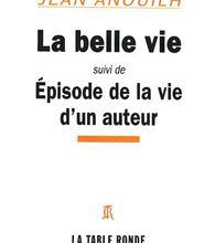 Meilleur livre audio gratuit à télécharger La Belle vie  - Episode de la vie d'un auteur