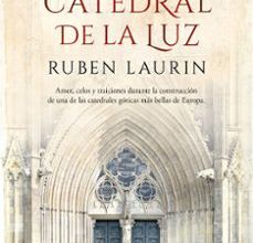 [Descargar pdf] LA CATEDRAL DE LA LUZ
