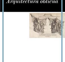 Descargar ebook ARQUITECTURA OBLICUA | Descarga Libros Gratis (PDF - EPUB)