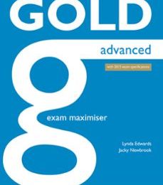 {epub descargar} GOLD ADVANCED NE EXAM MAXIMISER W/ ONLINE AUDIO (NO KEY) (EXAMENES)