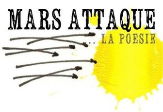 Mars attaque... La poésie