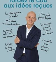 Ebook électronique numérique à téléchargement gratuit Tordez le cou aux idées reçues 9782234082908 MOBI DJVU PDF par François Lenglet en francais