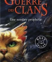 [PDF/Kindle] La Guerre des Clans (Cycle 1) Tome 6 by Erin Hunter