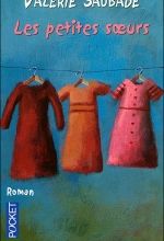 Les petites soeurs, Valérie SAUBADE