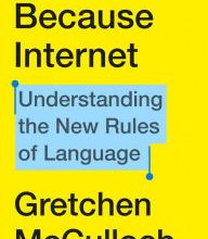 DOWNLOAD [PDF] {EPUB} Because Internet: Understanding the New Rules of Language