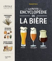 Meilleures ventes d'ebook La petite encyclopédie de la bière par Elisabeth Pierre in French 9782019451486 MOBI FB2 PDB