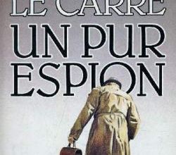 Mai 2023 : Roman d'espionnage avec John Le Carré