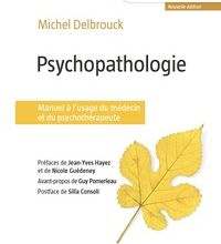 DOWNLOADS Psychopathologie  - Manuel à l'usage du médecin et du psychothérapeute