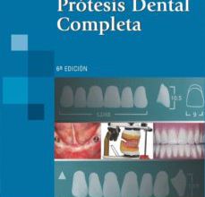 Descargar gratis los libros más vendidos PROTESIS DENTAL COMPLETA (6ª ED.) de  9789500602631 en español MOBI DJVU iBook