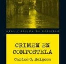 CRIMEN EN COMPOSTELA leer epub CARLOS G. REIGOSA