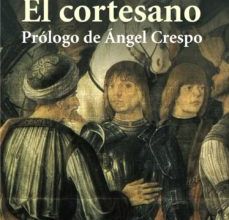 Descarga gratuita de libros electrónicos gratis EL CORTESANO 9788420649061 en español