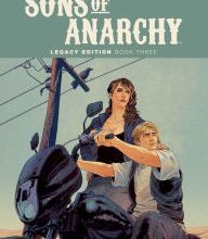 Download Pdf Sons of Anarchy Legacy Edition Book Three