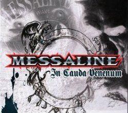 MESSALINE : In Cauda Venenum