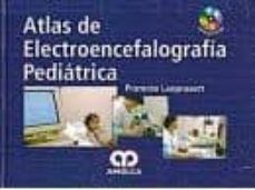 ATLAS DE ELECTROENCELOGRAFIA PEDIATRICA + DVD leer epub gratis