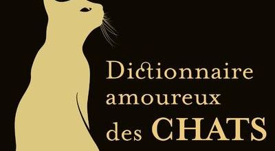 Dictionnaire amoureux des chats  -  Frédéric Vitoux