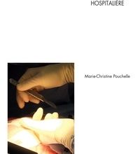 {epub download} Essais d'anthropologie hospitalière  - Tome 3, Voyage en pays de chirurgie