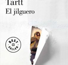Epub descargar libro electrónico torrent EL JILGUERO 9788466338837 en español de DONNA TARTT