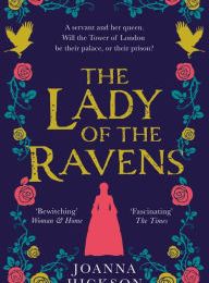 Ebook for dummies free download The Lady of the Ravens (Queens of the Tower, Book 1) (English Edition) 9780008305598 DJVU ePub by Joanna Hickson