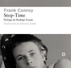 Descarga gratuita de libros online. STOP-TIME in Spanish de FRANK CONROY 9788417007416
