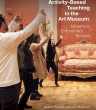 Free epub ebook to download Activity-Based Teaching in the Art Museum: Movement, Embodiment, Emotion English version