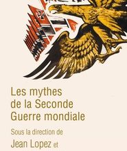Ebooks informatiques gratuits télécharger pdf Les mythes de la Seconde Guerre mondiale