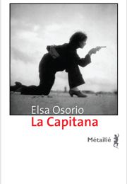 La Capitana ≡ Elsa Osorio