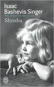 Isaac Bashevis Singer, Shosha, J'ai lu
