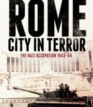 [PDF] Rome - City in Terror: The Nazi Occupation 1943-44 download