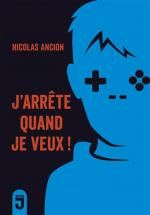 J'arrête quand je veux, Nicolas ANCION