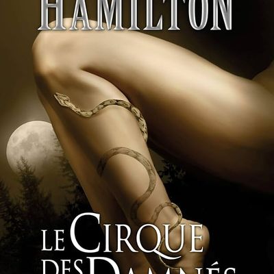 Anita Blake tome 3 : Le cirque des damnés