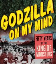 [download pdf] Godzilla on My Mind: Fifty Years of the King of Monsters