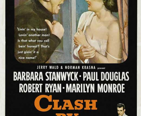 Le démon s’éveille la nuit, Clash by night, Fritz Lang, 1952