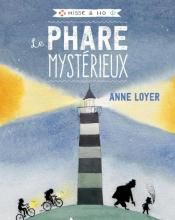 Hisse & Ho tome 1 - Le phare mystérieux