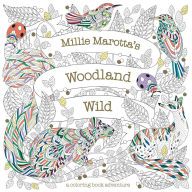 [PDF] Millie Marotta's Woodland Wild: A Coloring Book Adventure by Millie Marotta