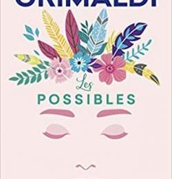 Les possibles, de Virginie Grimaldi
