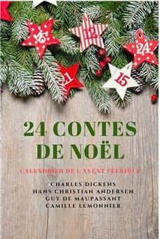 24 contes de Noël, calendrier de l'Avent féerique 