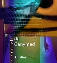 [Pdf/ePub] Les Secrets de Ganymed by Jean-François Altmayer download ebook