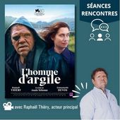 "L'homme d'argile", magnifique film d'Anaïs Tellenne, avec Raphaël Thiéry a emballé les Châtillonnais ! - Châtillonnais en Bourgogne